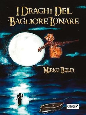 cover image of I Draghi del bagliore lunare